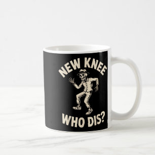 Mug Nouveau genou qui dis_ Danse de squelette drôle Ha