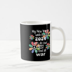 Mug Nouvel An Souhaitez 2024 Mettre fin à la guerre -