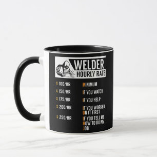 Mug Novelty Welders Tarifs horaires Sarcastiques