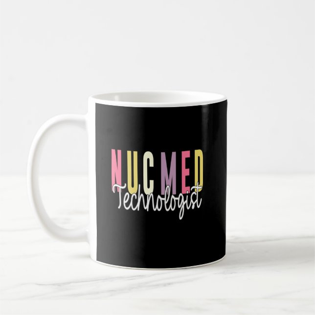 Mug Nuclear Medicine Tech Nuc Med Gift (Gauche)
