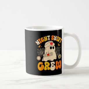 Mug Nuit Shift Crew Ghost Halloween Nurse Funny