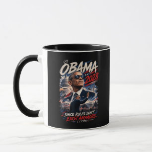 Mug Obama 2028 Puisque les règles n'existent plus