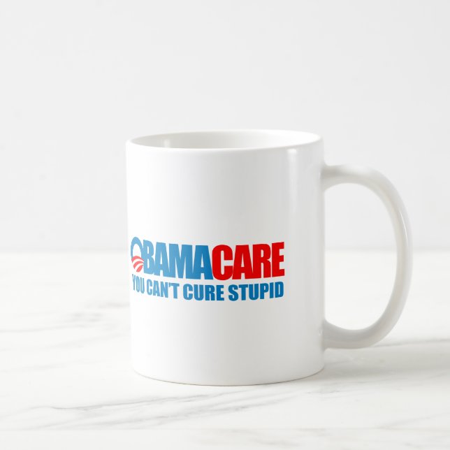 Mug Obamacare - vous ne pouvez pas traiter stupide (Droite)