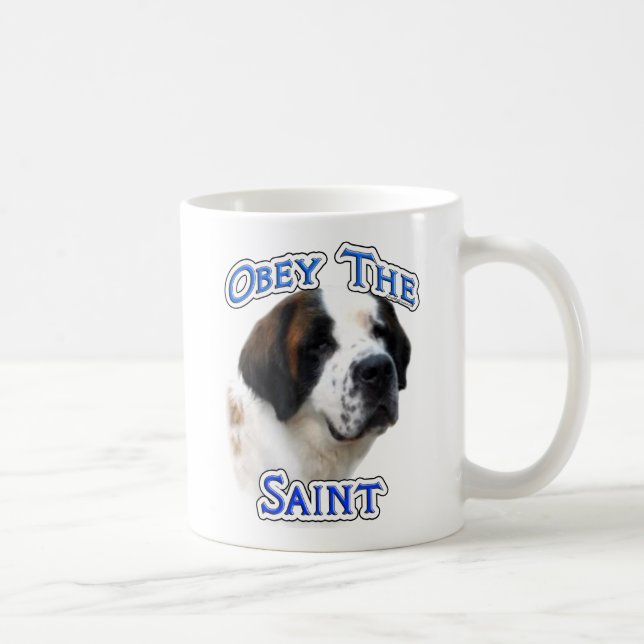 Mug Obéissez au Saint (Droite)