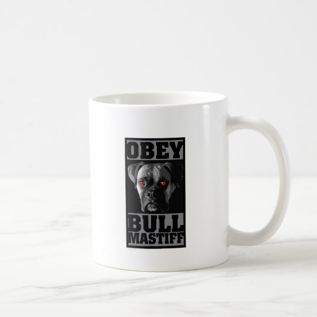 MUG OBÉISSEZ ! BULLMASTIFF (Droite)