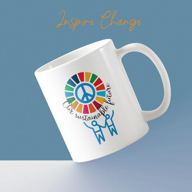 Mug Objectifs de durabilité Éco-Friendly Motivational  (Sustainability Global Goals Eco-Friendly Motivational Gift Renewable Energy-Sustainable living gift)