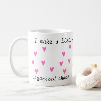 Mug Obsédé que j'ai organisé le chaos - c'est mon coeu