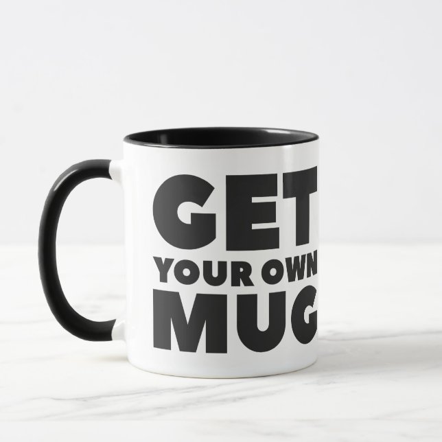 Mug Obtenez vos propres (Gauche)