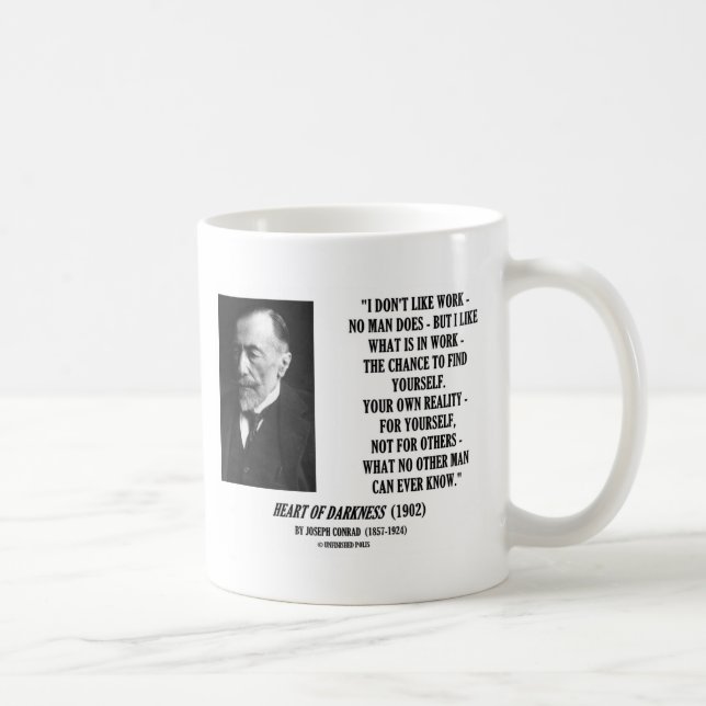 Mug Occasion de travail de Joseph Conrad votre propre (Droite)
