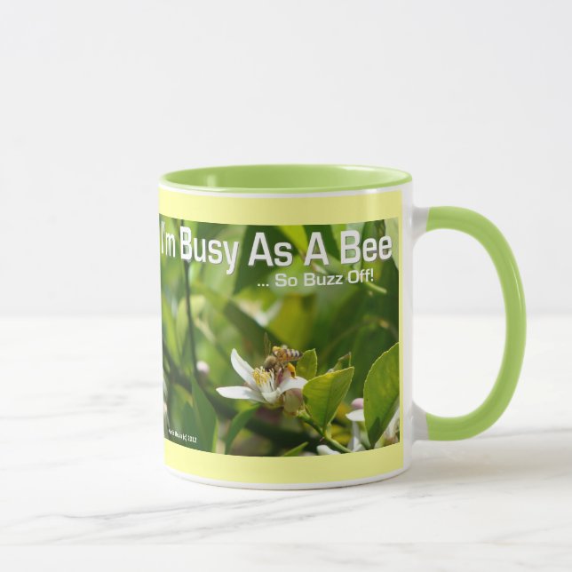Mug Occupé comme une abeille, donc Buzz Off - Ringer M (Droite)