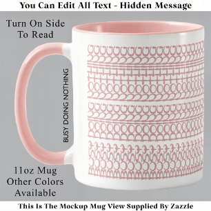 Mug Occupé Faire Rien Message caché 147PW Anniversaire