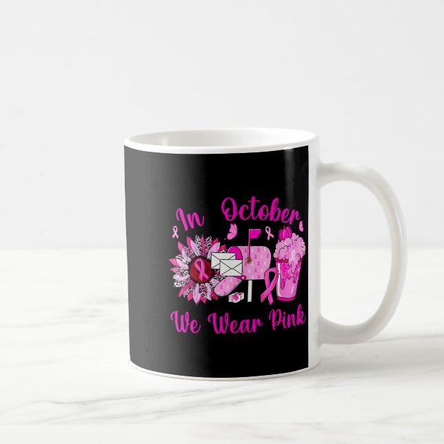 Mug October We Wear Nk Breast Cancer Awareness Stal Wo (Droite)