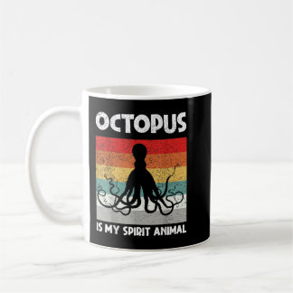MUG OCTOPUS EST MON ESPRIT ANIMAL, FUNNY OCTOBRE FEMME