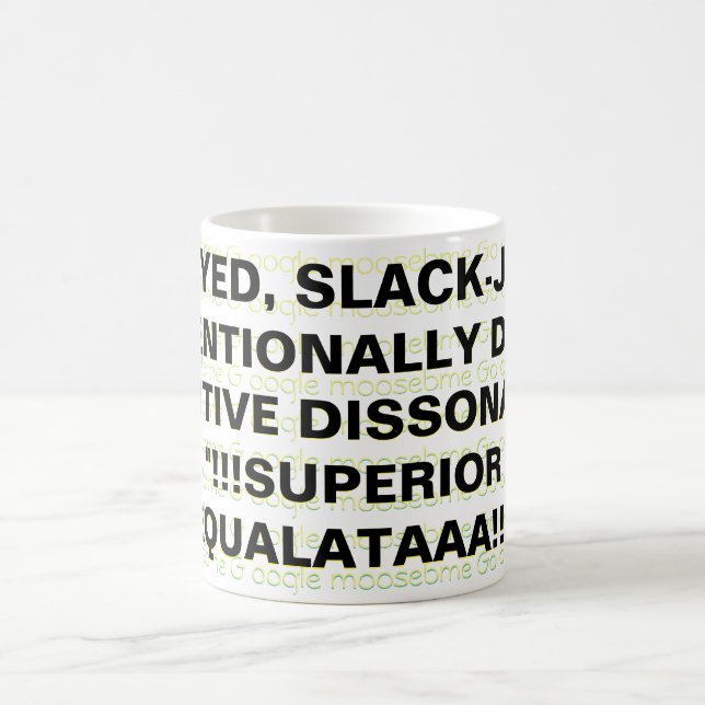 MUG OEIL DE BOGUE, SLACK-JAWED, INTENTIONNELLEMENT MOR (Centre)
