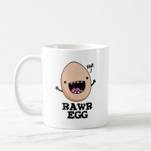 Mug Oeuf Rawg Funny Roaring Pun Oeuf Raw