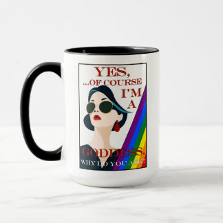 Mug Of Course I'm a Goddess Retro Vintage Gay Pride 