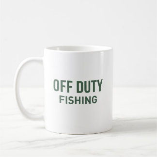 Mug Off Duty Fishing – Relaxed Outdoor Lifestyle
