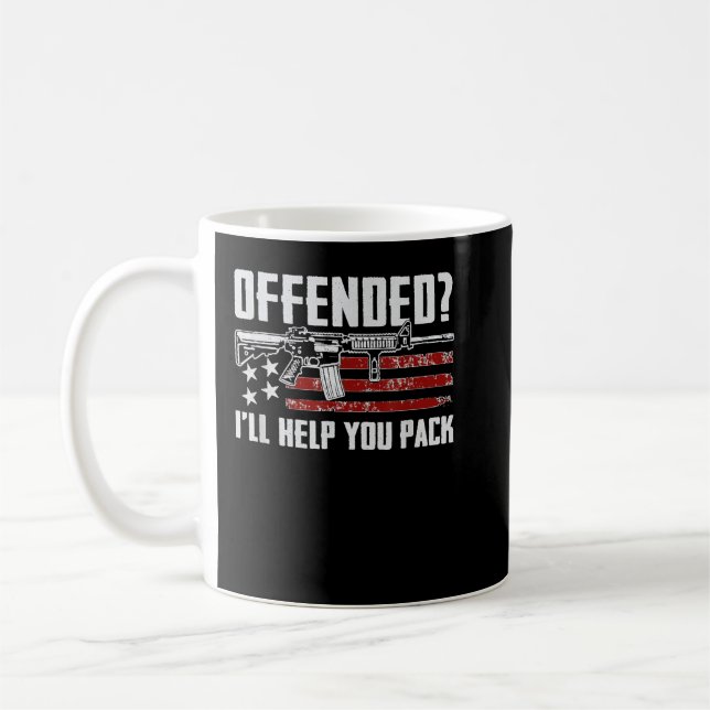 Mug Offended I'll Help You Pack AR15 Pro Gun 2nd Amend (Gauche)