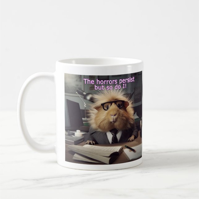 Mug Office Humor Guinée Pig Horreurs Persister Coffee  (Gauche)