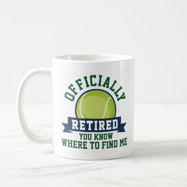 Mug Officiellement Retraité Vous Savez Où Me Trouver (Gauche)