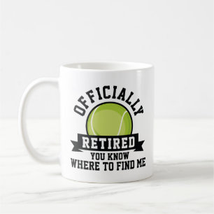 Mug Officiellement Retraité Vous Savez Où Me Trouver
