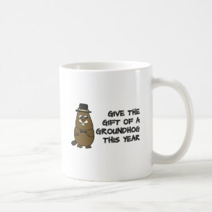 Mug Offrez le cadeau d'une Groundhog cette année
