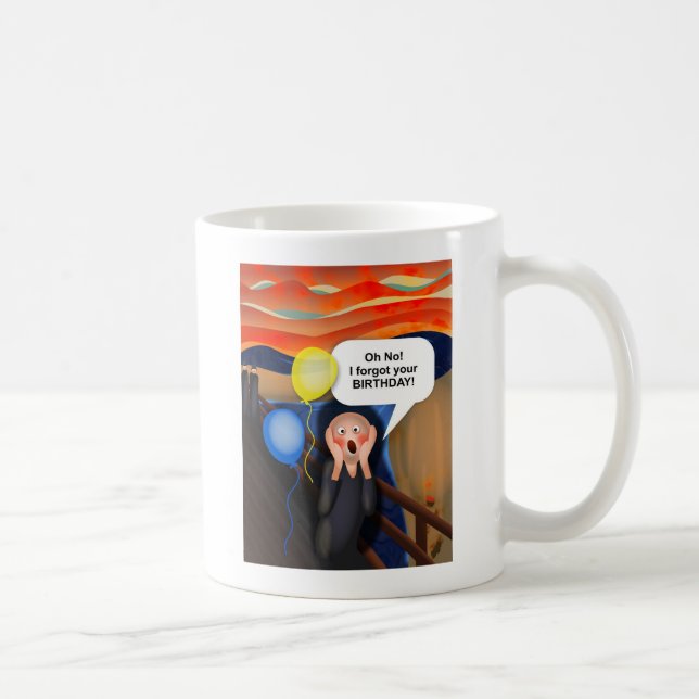 Mug Oh aucun j'ai oublié votre anniversaire la parodie (Droite)