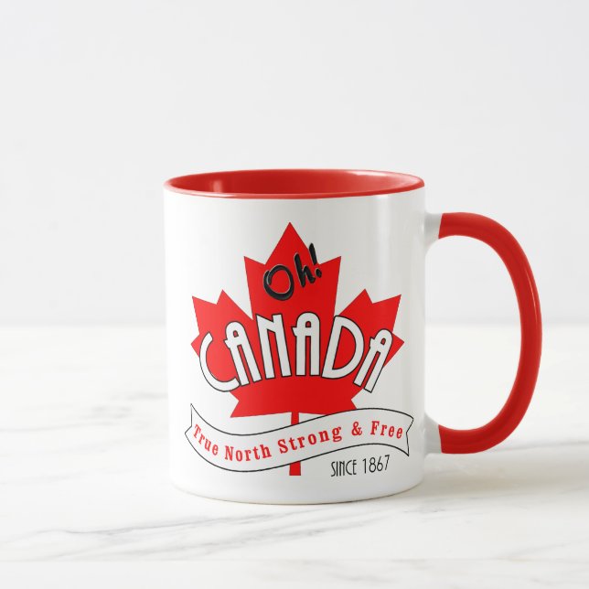 Mug Oh Canada ! Véritable Nord Fort et libre (Droite)