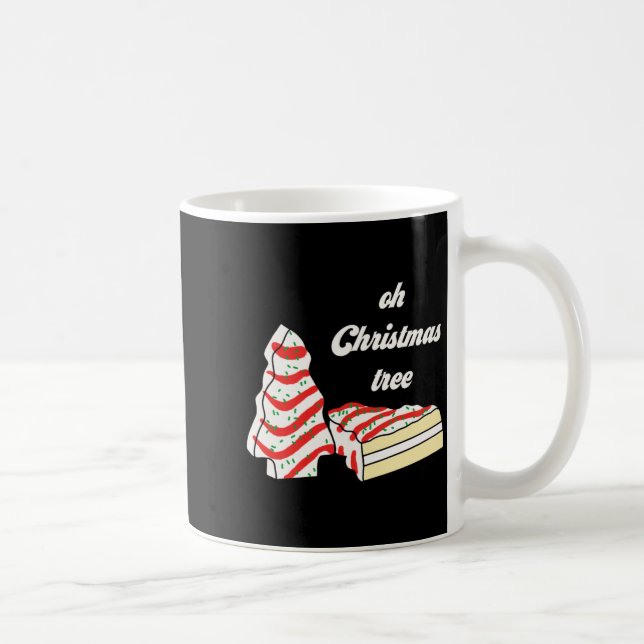 Mug Oh Christmas Tree Cakes Debbie Funny Christmas Sna (Droite)