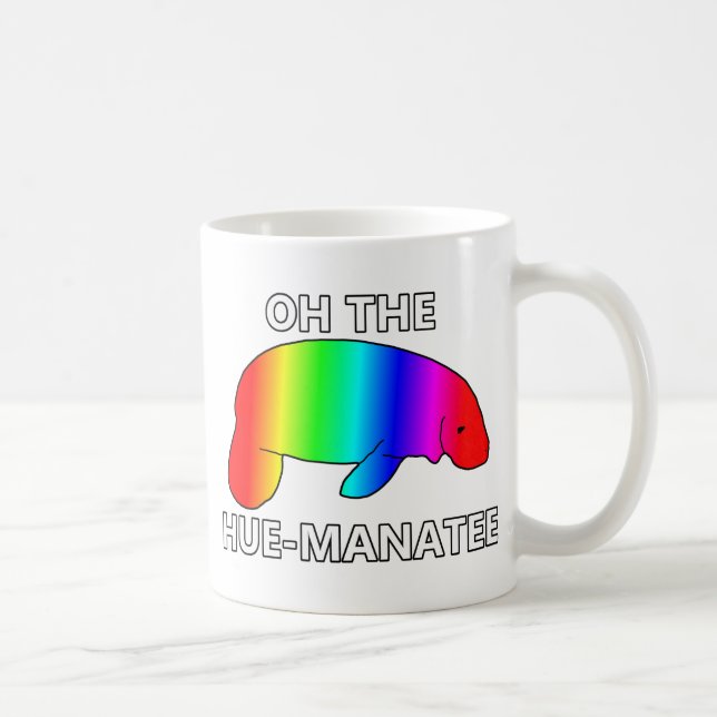 Mug Oh le HUE-MANATEE (Droite)