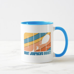 Mug Oh, Les Endroits Où Tu Vas Aller ! "Quels voyages