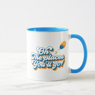 Mug Oh, les endroits où vous irez ! Citation avec ball
