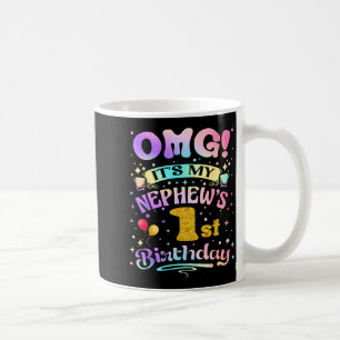Mug Oh mon dieu, c'est le 1er anniversaire de mon neve