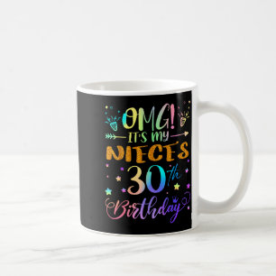 Mug Oh mon dieu, c'est les 30 ans de ma nièce Douce 30