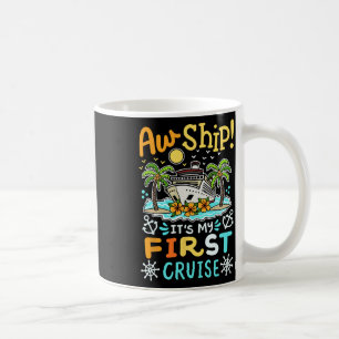 Mug Oh mon dieu c'est mes premières vacances en croisi