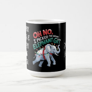 Mug Oh non, j'ai pris le mauvais cadeau d'éléphant drô