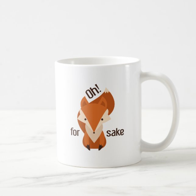 Mug Oh Pour Fox Sake (Droite)