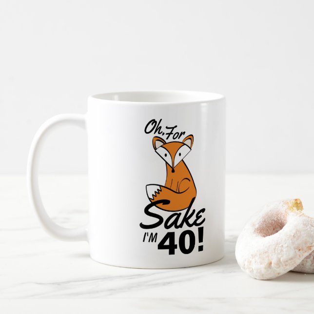 Mug Oh, Pour Fox Sake personnalisé 40e anniversaire (Avec donut)