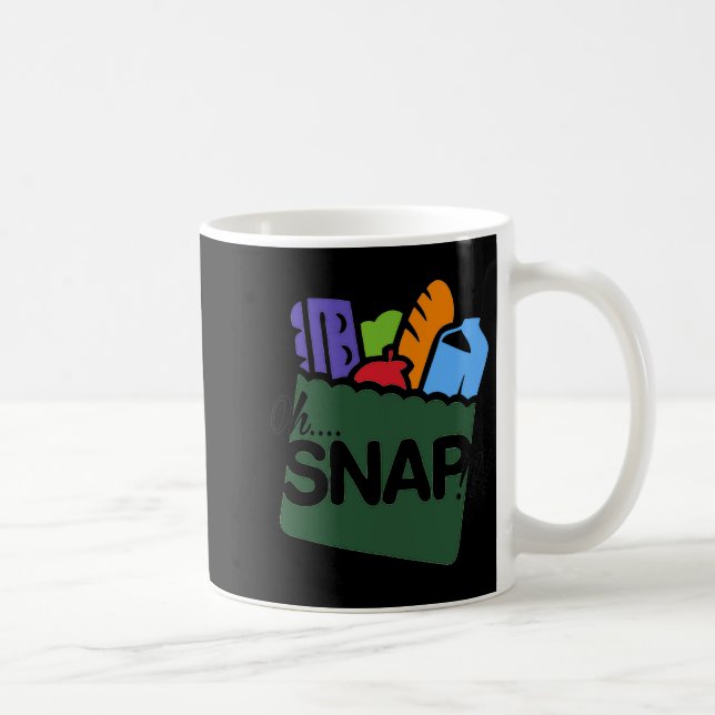 Mug Oh Snap Ebt Benefits Food Stamps Hood Funny  (Droite)