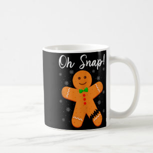 Mug Oh Snap Pain d'épice Drôle Cookie Cuisson de Noël
