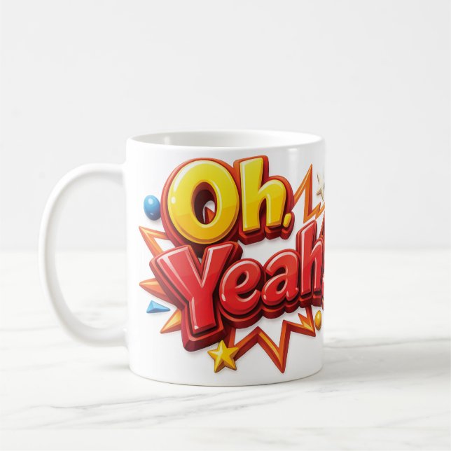 Mug Oh Yeah!  (Gauche)