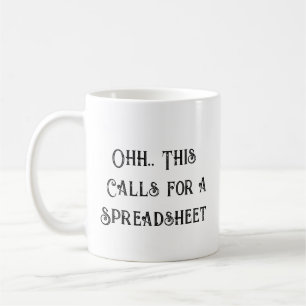Mug Ohh Cela Nécessite un Tableur, Humour d'Introverti