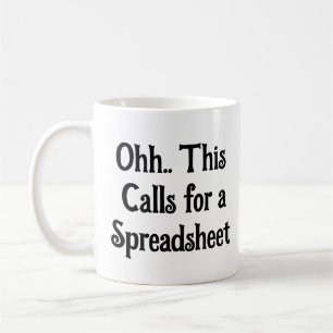 Mug Ohh Cela Nécessite une Feuille de Calcul, Auditeur