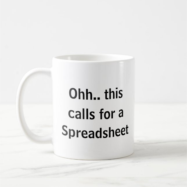 Mug Ohh cela nécessite une feuille de calcul, comptabl (Gauche)
