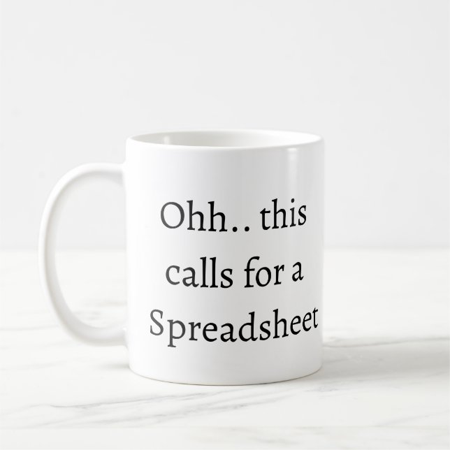 Mug Ohh cela nécessite une feuille de calcul, comptabl (Gauche)