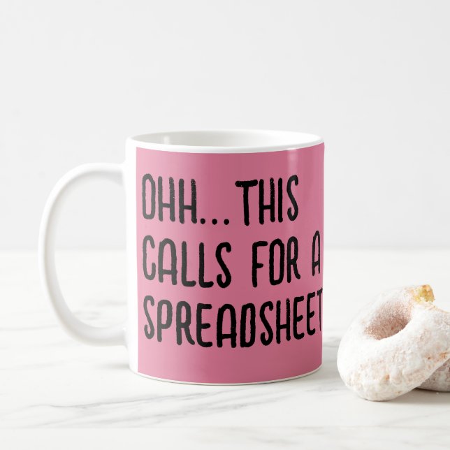 Mug Ohh cela nécessite une feuille de calcul, Comptabl (Avec donut)