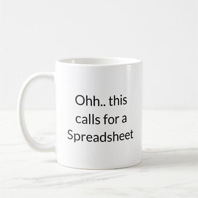 Mug Ohh cela nécessite une feuille de calcul, Équipe c (Gauche)