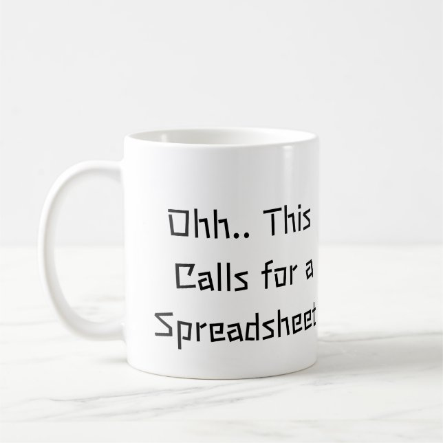Mug Ohh Cela Nécessite une Feuille de Calcul, Héros Ex (Gauche)