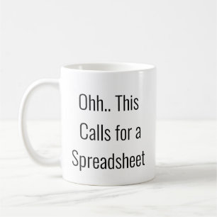 Mug Ohh cela nécessite une feuille de calcul, roi des