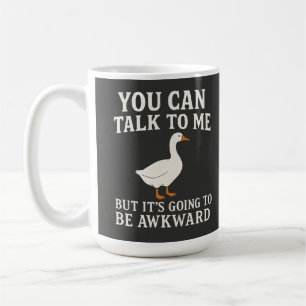 Mug Oie Introvertie Drôle "Vous Pouvez Me Parler Mais